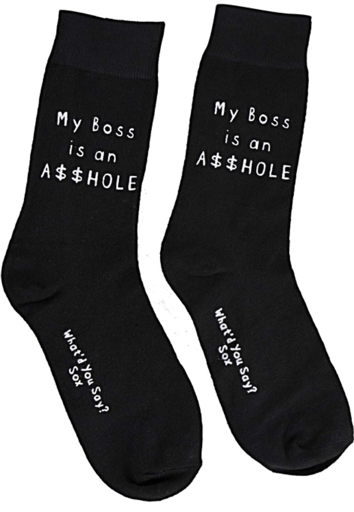 WHAT’D YOU SAY? Brand Unisex ‘MY BOSS IS AN A$$HOLE’ Socks