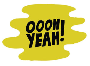 Oooh Yeah / Oooh Geez