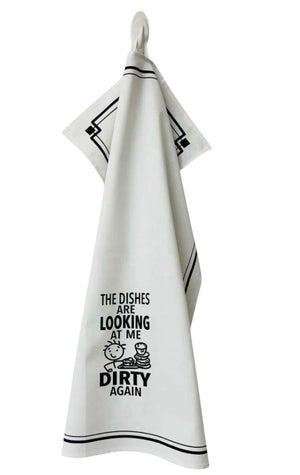 THE DISHES ARE LOOKING AT ME DIRTY AGAIN Kitchen Tea Towel HEY NOW Brand By Fabdaz - Novelty Socks And Slippers