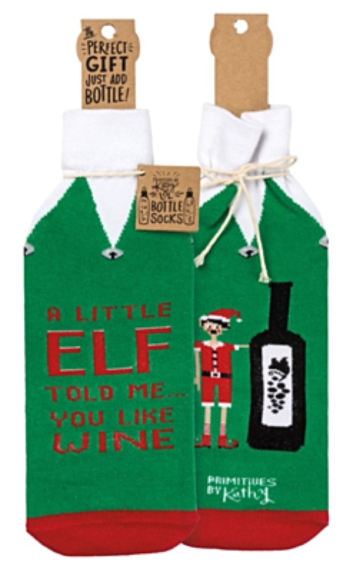 PRIMITIVES BY KATHY ALCOHOL WINE CHRISTMAS BOTTLE SOCK ‘A LITTLE ELF TOLD ME YOU LIKE WINE’