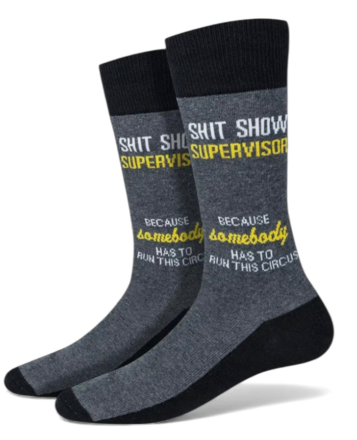 SHIT SHOW SUPERVISOR Men’s Socks Sock Harbor Brand ‘Because Somebody Has To Run This Circus’
