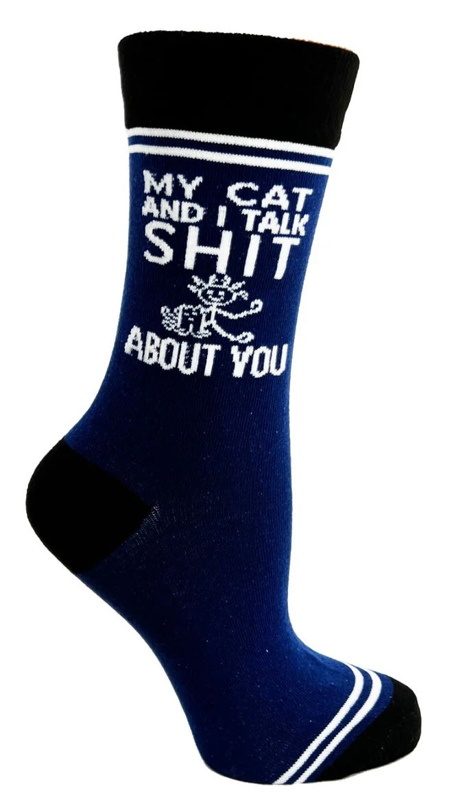 HEY NOW Brand By Fabdaz Unisex MY CAT AND I TALK SHIT ABOUT YOU Socks