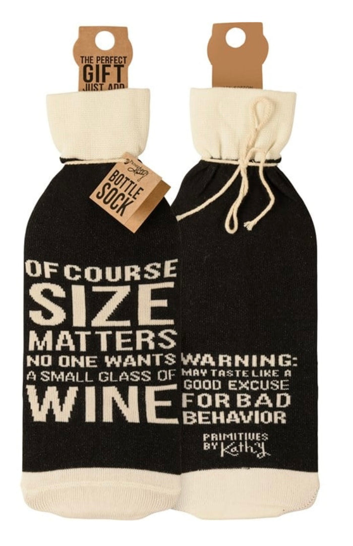 PRIMITIVES BY KATHY ALCOHOL BOTTLE SOCK ‘OF COURSE SIZE MATTERS NO ONE WANTS A SMALL GLASS OF WINE’