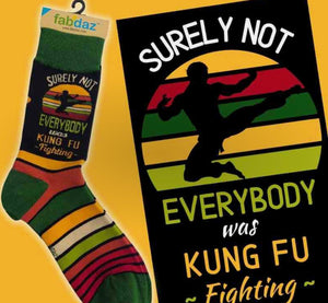 FABDAZ BRAND Men's KARATE SOCKS ‘SURELY NOT EVERYBODY WAS KUNG FU FIGHTING’