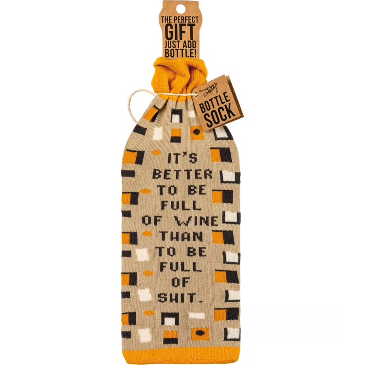IT’S BETTER TO BE FULL OF WINE THAN TO BE FULL OF SHIT Alcohol Wine Bottle Sock PBK Brand - Novelty Socks And Slippers