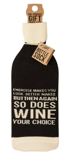 PRIMITIVES BY KATHY ALCOHOL BOTTLE SOCK ‘EXERCISE MAKES YOU LOOK BETTER NAKED BUT THEN AGAIN SO DOES WINE YOUR CHOICE’ - Novelty Socks And Slippers