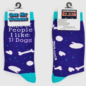 ONE HIT WONDERS Ladies LIST OF PEOPLE I LIKE 1) DOGS Socks