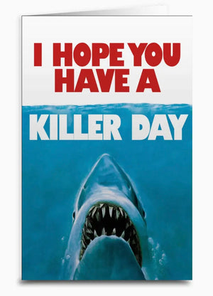 JAWS Birthday Greeting Card I HOPE YOU HAVE A KILLER DAY - Novelty Socks And Slippers