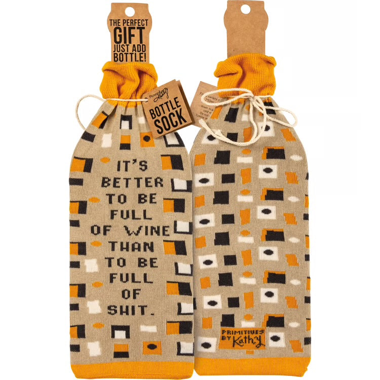 IT’S BETTER TO BE FULL OF WINE THAN TO BE FULL OF SHIT Alcohol Wine Bottle Sock PBK Brand - Novelty Socks And Slippers