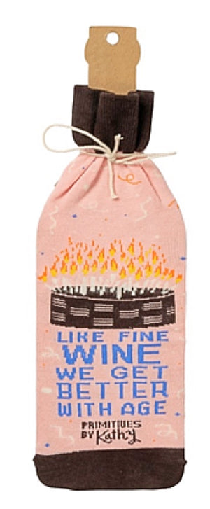 PRIMITIVES BY KATHY ALCOHOL WINE BOTTLE SOCK ‘LIKE FINE WINE WE GET BETTER WITH AGE’ - Novelty Socks for Less