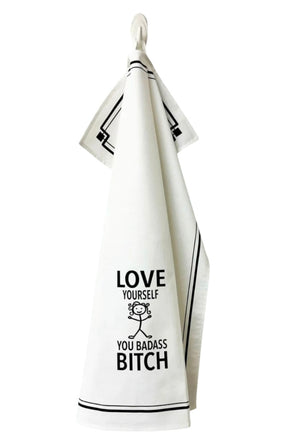 HEY NOW Brand By Fabdaz LOVE YOURSELF YOU BADASS BITCH Kitchen Tea Towel - Novelty Socks And Slippers