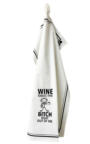 HEY NOW Brand By Fabdaz WINE TAKES THE BITCH RIGHT OUT OF ME Kitchen Tea Towel - Novelty Socks And Slippers