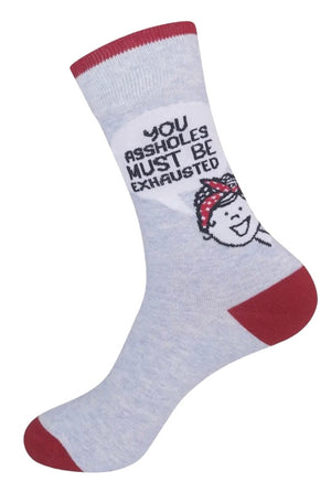 FUNATIC Brand Unisex ‘YOU ASSHOLES MUST BE EXHAUSTED FROM WATCHING ME DO EVERYTHING’ Socks