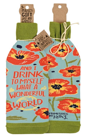 PRIMITIVES BY KATHY ALCOHOL WINE BOTTLE SOCK ‘AND I DRINK TO MYSELF WHAT A WONDERFUL WORLD’ - Novelty Socks for Less