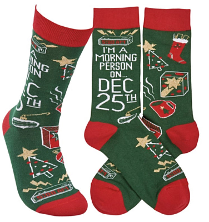 PRIMITIVES BY KATHY Unisex CHRISTMAS Socks ‘I’M A MORNING PERSON ON DEC 25th’