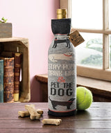 PRIMITIVES BY KATHY ALCOHOL BOTTLE SOCK ‘STAY HOME, DRINK WINE & PET THE DOG’ - Novelty Socks for Less