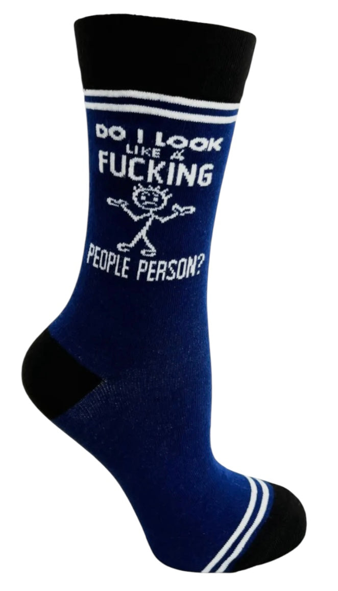 HEY NOW Brand By FABDAZ Unisex DO I LOOK LIKE A FUCKING PEOPLE PERSON Socks