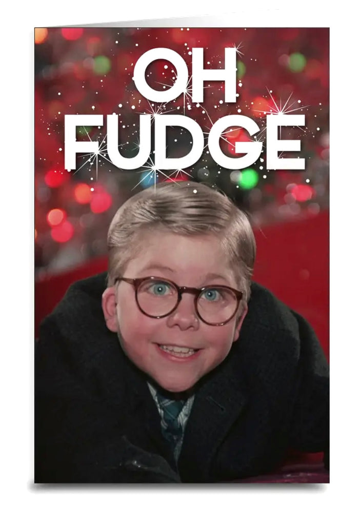 A CHRISTMAS STORY Movie Sassy Christmas Greeting Card ‘OH FUDGE’