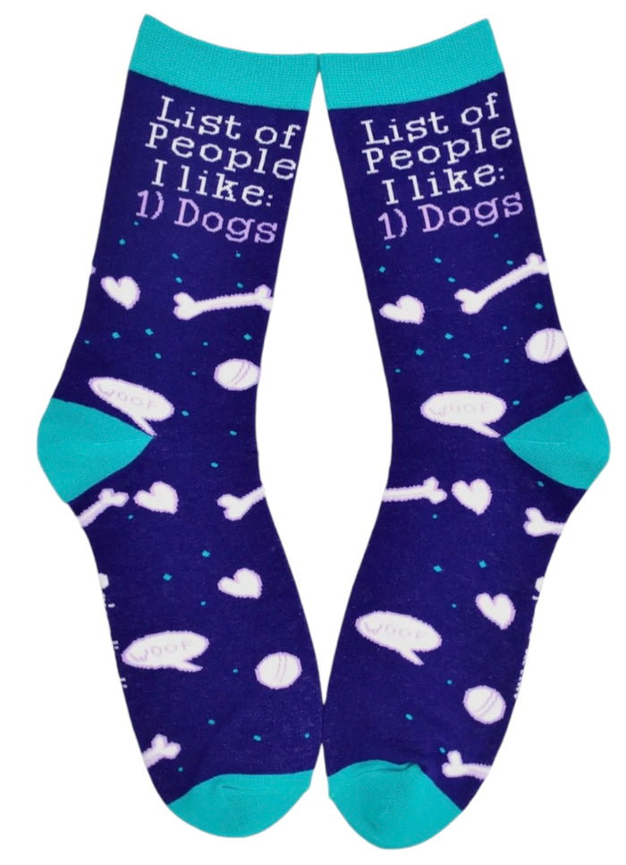 ONE HIT WONDERS Ladies LIST OF PEOPLE I LIKE 1) DOGS Socks