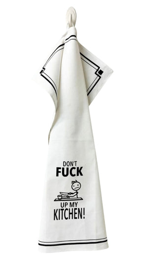 HEY NOW Brand By Fabdaz DON’T FUCK UP MY KITCHEN Kitchen Tea Towel - Novelty Socks And Slippers