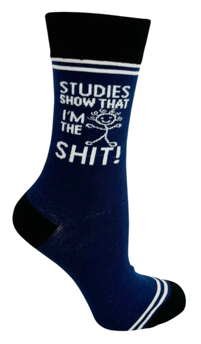 HEY NOW Brand By Fabdaz Unisex STUDIES SHOW THAT I'M THE SHIT Socks