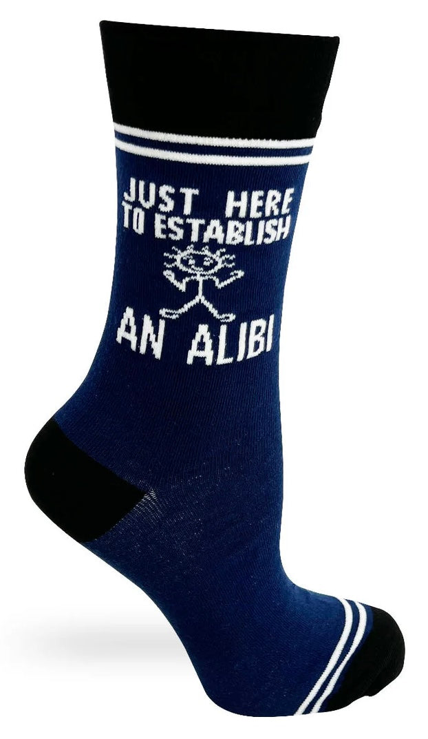 HEY NOW Brand By Fabdaz Unisex Socks JUST HERE TO ESTABLISH AN ALIBI