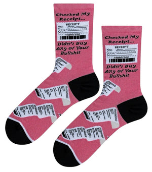 COOL SOCKS Brand Unisex CHECKED MY RECEIPT DIDN’T BUY ANY OF YOUR BULLSHIT Socks