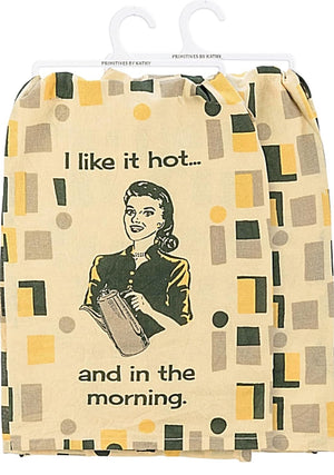 PRIMITIVES BY KATHY Kitchen Tea Towel ‘I LIKE IT HOT… & IN THE MORNING’ - Novelty Socks And Slippers