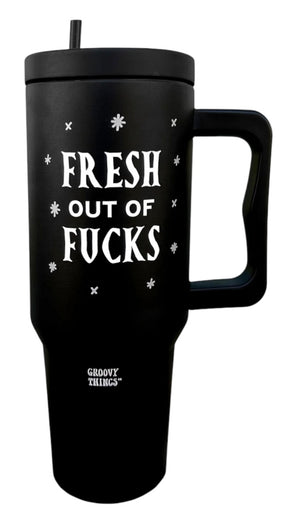 GROOVY THINGS Co. Brand FRESH OUT OF FUCKS 40 oz. Stainless Steel Tumbler