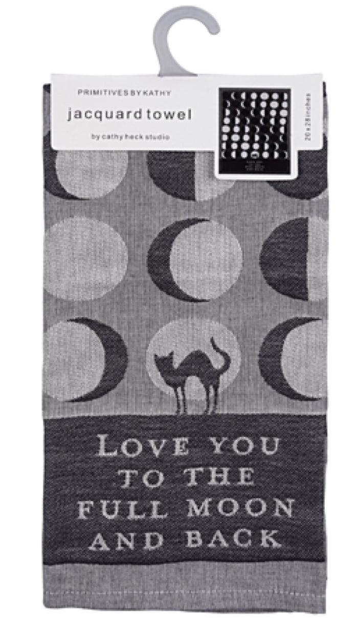 PRIMITIVES BY KATHY FULL MOON Kitchen Tea Towel ‘LOVE YOU TO THE FULL MOON & BACK’