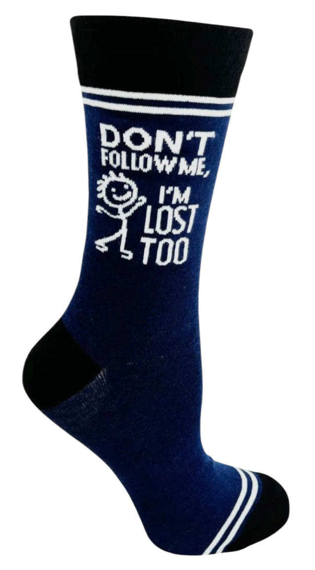 HEY NOW Brand By Fabdaz Unisex DON'T FOLLOW ME I'M LOST TOO Socks