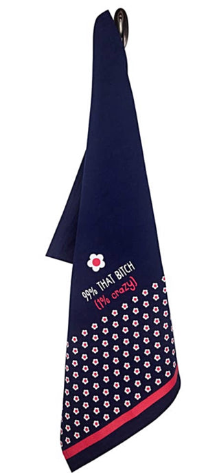 FUNATIC Brand Kitchen Tea Towel ‘99% THAT BITCH 1% CRAZY’ - Novelty Socks for Less