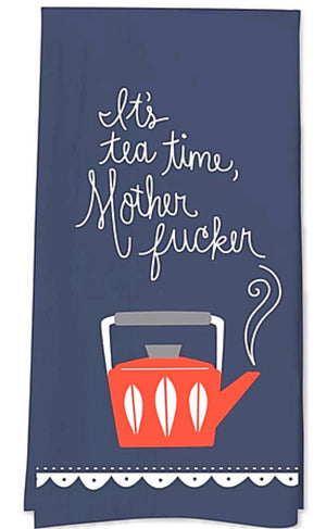 FUNATIC Brand Kitchen Tea Towel ‘IT’S TEA TIME MOTHER FUCKER’ - Novelty Socks for Less