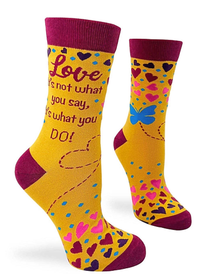FABDAZ Brand Ladies LOVE IT’S NOT WHAT YOU SAY, IT’S WHAT YOU DO! Socks