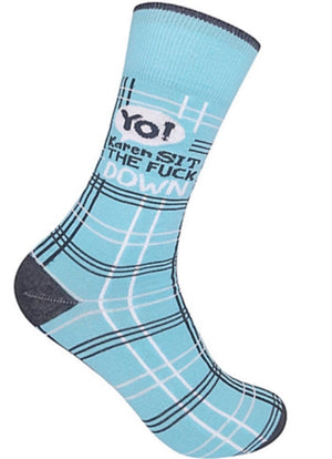 FUNATIC Brand Unisex Socks ‘YO! KAREN SIT THE F*CK DOWN’ - Novelty Socks for Less