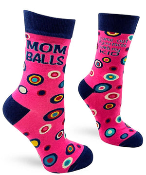 FABDAZ BRAND LADIES MOM BALLS COME OUT IF YOU MESS WITH MY KID SOCKS - Novelty Socks for Less