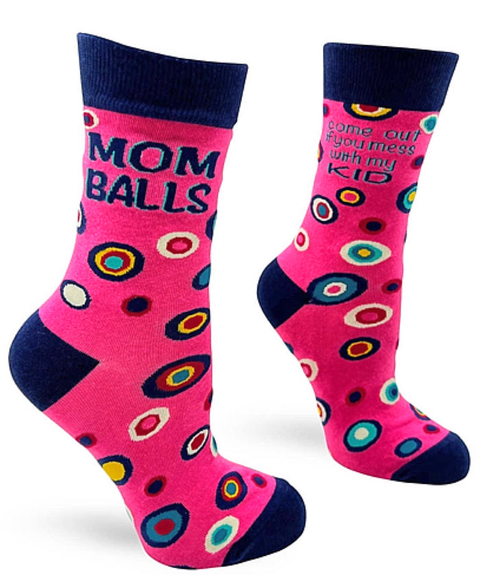 FABDAZ BRAND LADIES MOM BALLS COME OUT IF YOU MESS WITH MY KID SOCKS