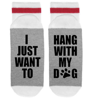 SOCK DIRTY TO ME Brand Men’s ‘I JUST WANT TO HANG WITH MY DOG’ - Novelty Socks for Less