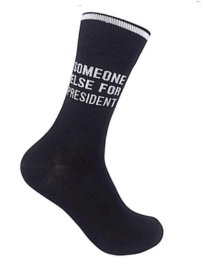 FUNATIC Brand Unisex Socks ‘SOMEONE ELSE FOR PRESIDENT’ - Novelty Socks for Less