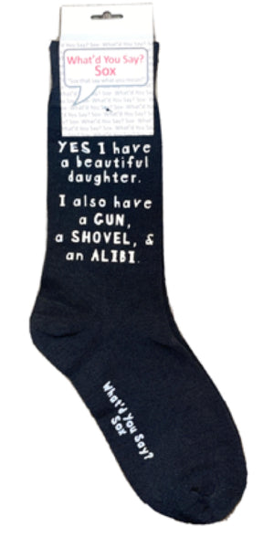 WHAT’D YOU SAY? SOX Brand Unisex ‘YES I HAVE A BEAUTIFUL DAUGHTER’ Socks - Novelty Socks for Less