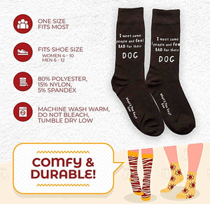 WHAT’D YOU SAY SOX Unisex ‘I MEET SOME PEOPLE & FEEL BAD FOR THEIR DOG’ Socks - Novelty Socks for Less