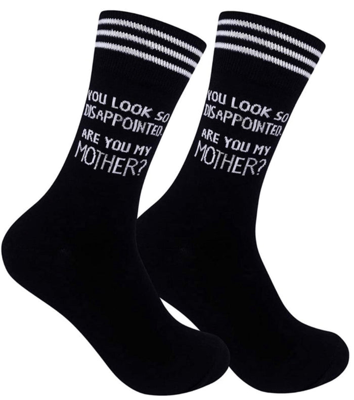FUNATIC BRAND Unisex Socks  ‘YOU LOOK SO DISAPPOINTED ARE YOU MY MOTHER’